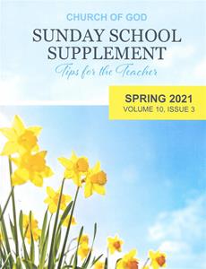 Sun. Sch. Suppl. - Adult - 2021 - Spring - Teacher Tips