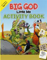 Big God Little Me Activity Book