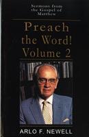 Preach the Word! Volume 2