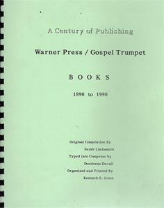 Warner Press -  Gospel Trumpet Books 1890-1990
