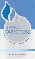 Basic Convictions