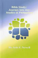 Bible Study: Journey Into Joy: Studies in Philippians