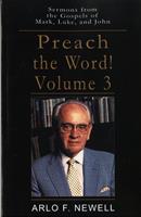 Preach the Word! Volume 3