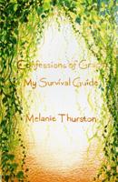 Confessions of Grace, My Survival Guide